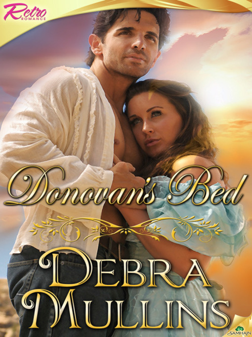 Title details for Donovan's Bed by Debra Mullins - Available